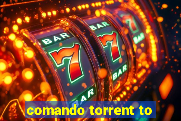 comando torrent to